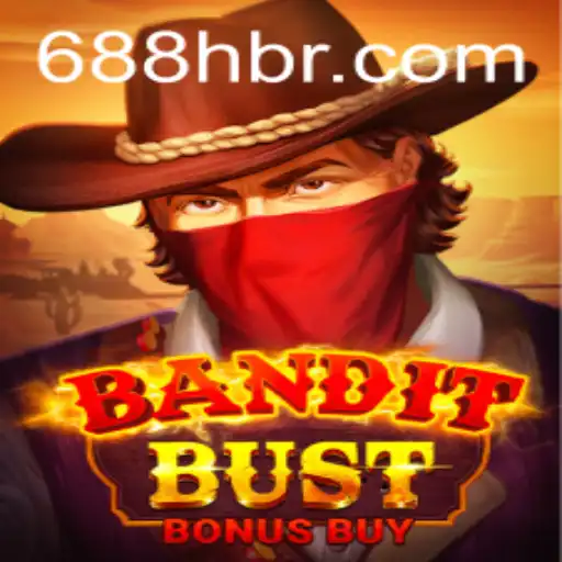 Descubra o Fascinante Mundo de 'BanditBustBonusBuy' na Plataforma 688h.com
